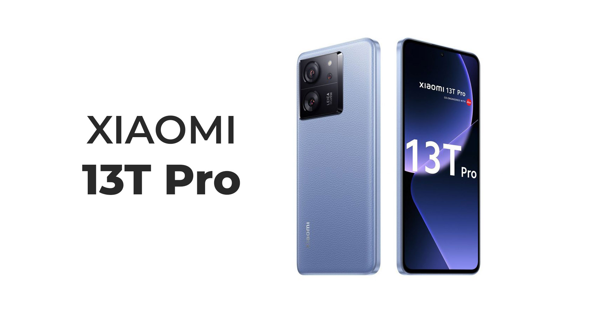 Xiaomi Anuncia 13T Pro: ¡La Última Novedad en el Mundo de los Smartphones!
