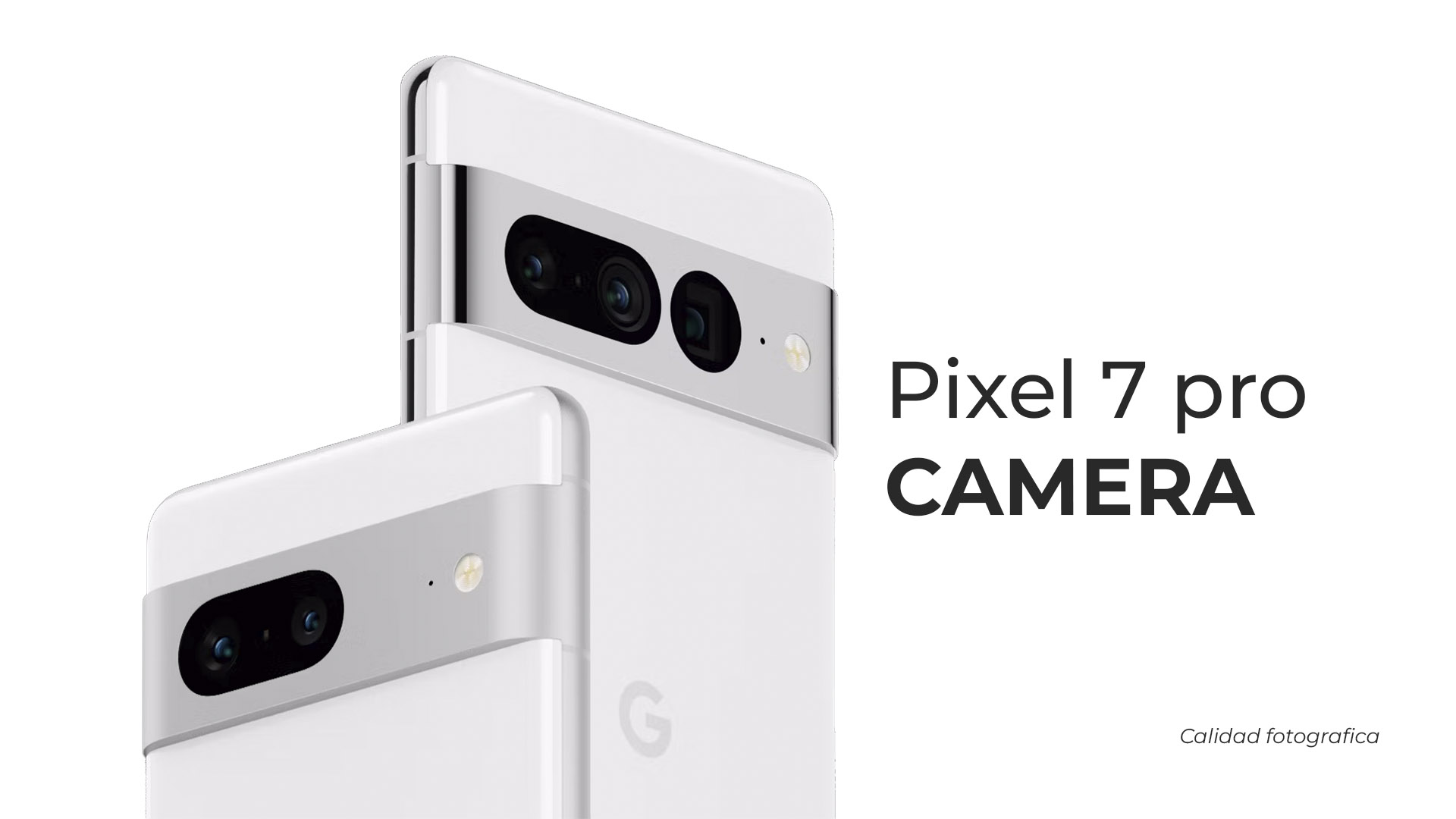 Pixel 7 Pro La cámara más equilibrada del 2023